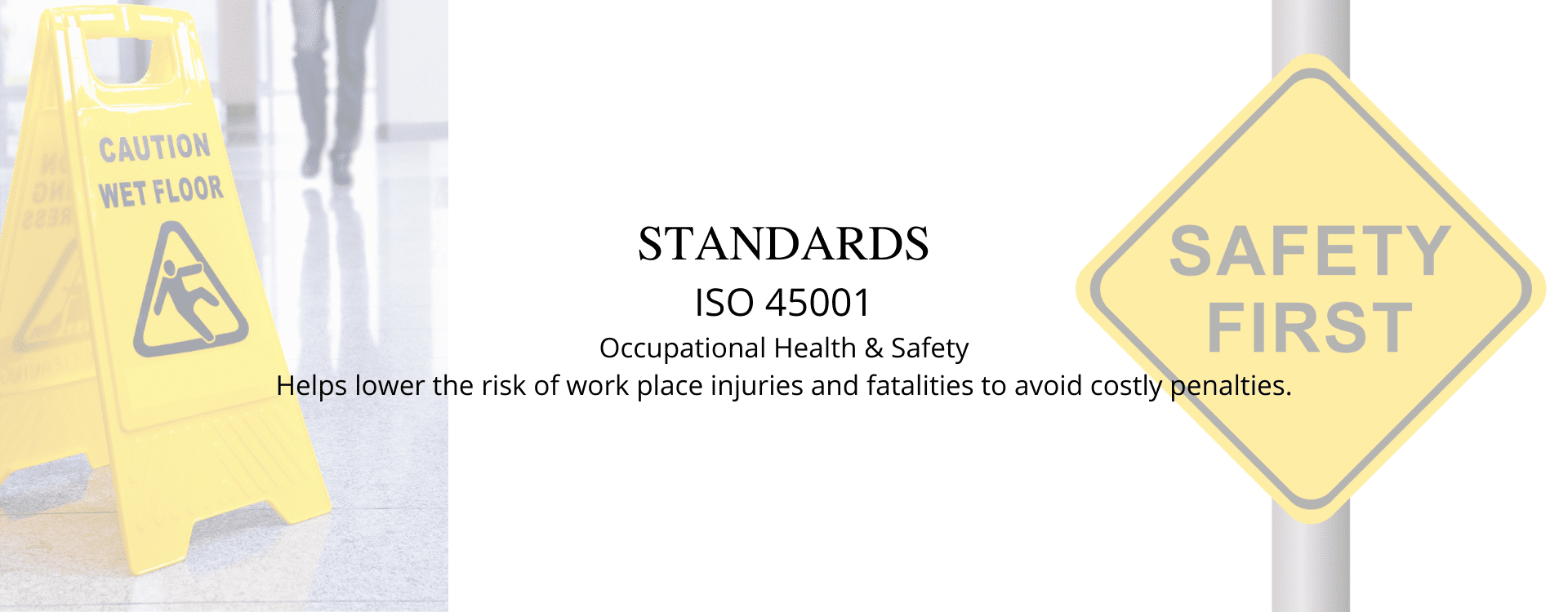 ISO 45001 Occupational Health & Safety